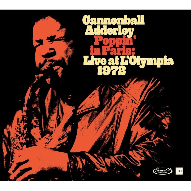 Adderley-Cannonball-Poppin-In-Paris-Live